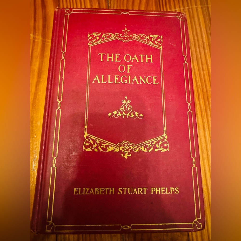 ANTIQUE BOOK The Oath of Allegiance